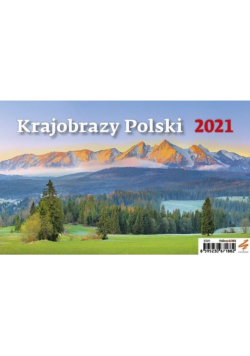 Kalendarz 2021 biurkowy Krajobrazy Polski HELMA