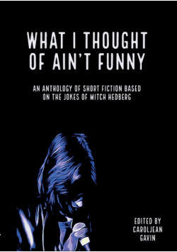 What I Thought of Ain't Funny