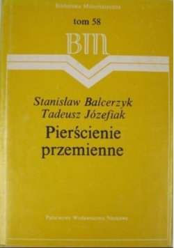 Pierścienie przemienne Tom 58