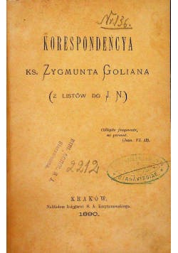 Korespondencja ks Zygmunta Goliana 1890 r.