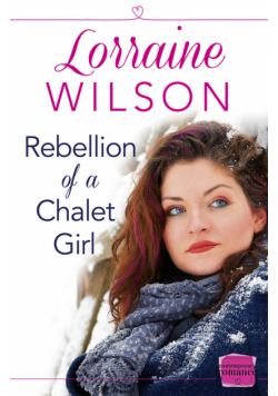 Rebellion of a Chalet Girl