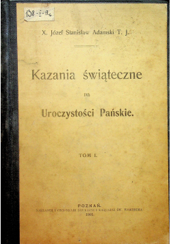 Kazania świąteczne na Uroczystości Pańskie 1905