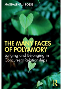 The Many Faces of Polyamory