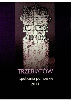 Trzebiatów spotkania pomorskie 2011