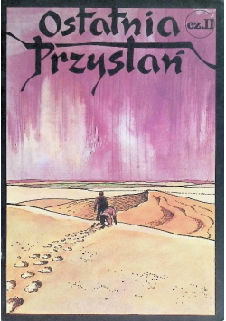 Ostatnia Przystań Część II