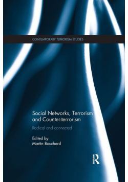 Social Networks, Terrorism and Counter-terrorism