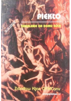 Piekło oddalenie od Domu Ojca