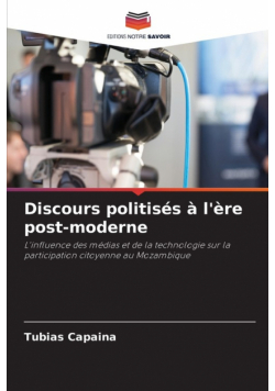 Discours politisés à l'ère post-moderne