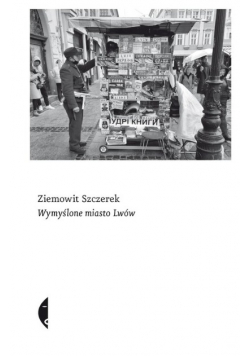 Wymyślone miasto Lwów