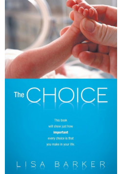 The Choice