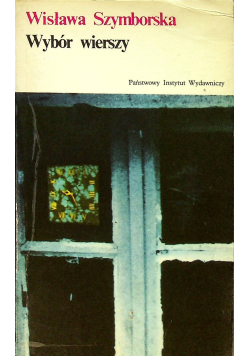 Wisława Szymborska wybór wierszy