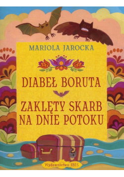 Diabeł Boruta,  Zaklęty skarb na dnie potoku