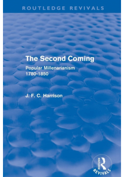 The Second Coming (Routledge Revivals)