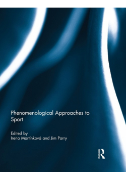 Phenomenological Approaches to Sport