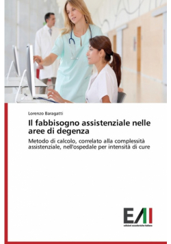 Il fabbisogno assistenziale nelle aree di degenza