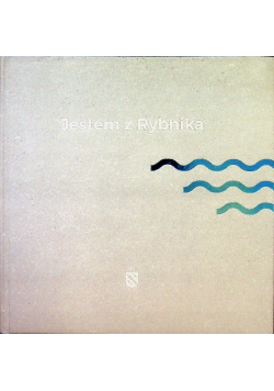 Jestem z Rybnika