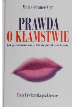 Prawda o kłamstwie