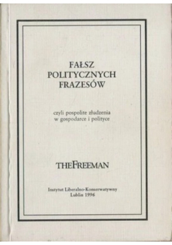 Fałsz politycznych frazesów