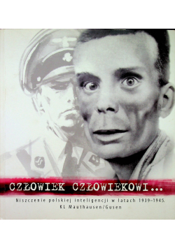 Człowiek Człowiekowi