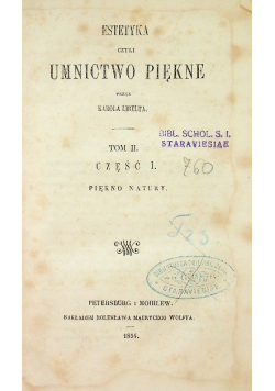 Estetyka czyli uminictwo piękne Tom II Część 1 1854 r.