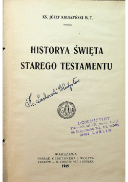 Historya święta  Starego Testamentu / Historya Święta Nowego Zakonu 1929 r.