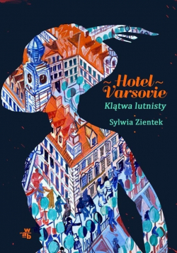 Hotel Varsovie Klątwa lutnisty