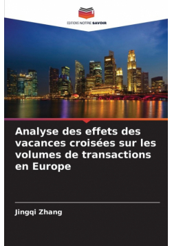 Analyse des effets des vacances croisées sur les volumes de transactions en Europe