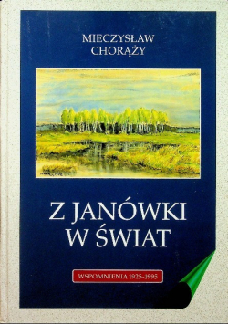 Z Janówki w świat