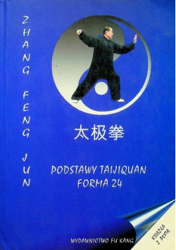Podstawy Taijiquan forma 24