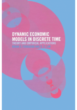 Dynamic Economic Models in Discrete Time