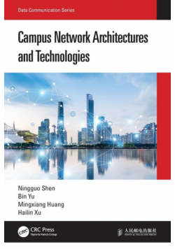 Campus Network Architectures and Technologies