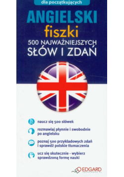 Angielski Fiszki 500 najważniejszych słów i zdań