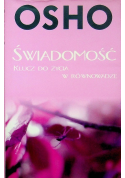 Świadomość Klucz do życia w równowadze