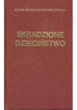 Skradzione dzieciństwo