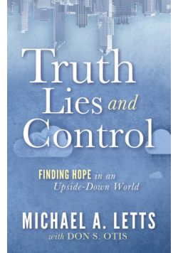 Truth, Lies and Control