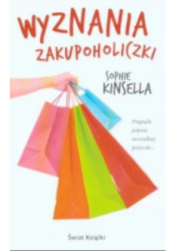 Wyznania zakupoholiczki