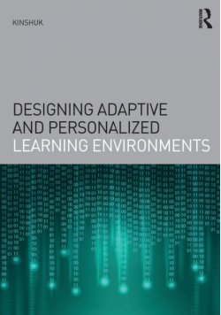 Designing Adaptive and Personalized Learning Environments
