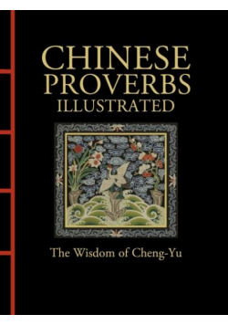 Chinese proverbs. Illustrated wer. angielska