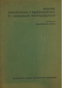 Badanie podmiotowe i przedmiotowe w chorobach wewnętrznych