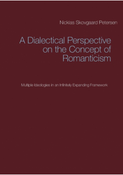 A Dialectical Perspective on the Concept of Romanticism