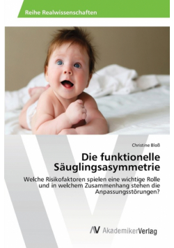 Die funktionelle Säuglingsasymmetrie