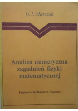 Analiza numeryczna zagadnień fizyki matematycznej