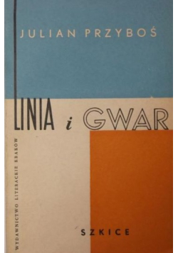 Linia i gwar