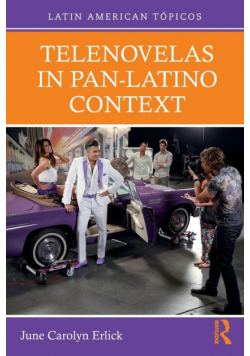 Telenovelas in Pan-Latino Context