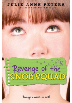 Revenge of the Snob Squad