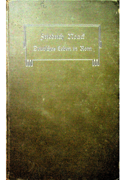 Deutsches Leben in Rom 1907 r.