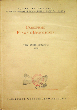 Czasopismo prawno historycznie tom XXXII zeszyt 2