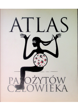 Atlas pasożytów człowieka
