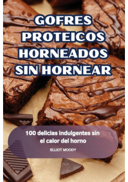 Gofres Proteicos Horneados Sin Hornear