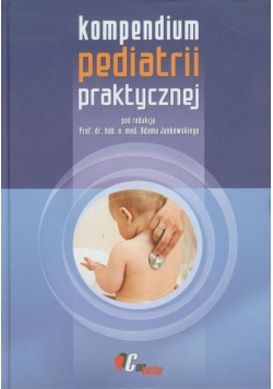 Kompendium pediatrii praktycznej